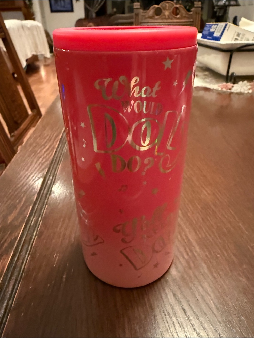 Dolly Parton Pink Slim Drink Holder Tumbler Gold Script WHAT WOULD DOLLY DO?